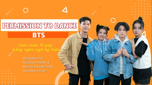 Ra mắt video K-pop bằng ngôn ngữ ký hiệu Việt Nam

